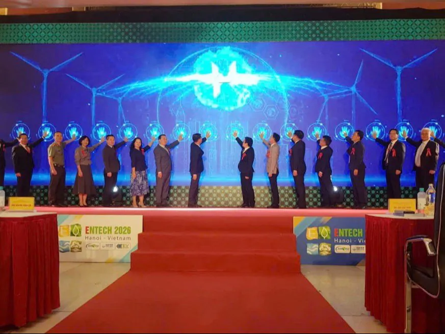 ENTECH HANOI 2026: Đổi mới sáng tạo - Chuyển đổi xanh trong lĩnh vực năng lượng – môi trường