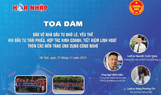 Video trực tuyến: Toạ đàm Bảo vệ nhà đầu tư nhỏ lẻ, yếu thế khi đầu tư trái phiếu